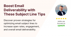 Boost Email Deliverability with These Subject Line Tips