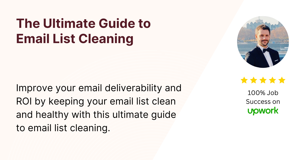 The Ultimate Guide to Email List Cleaning